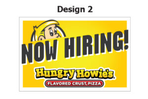 Hungry Howie's 3ft x 2ft Vinyl Banner